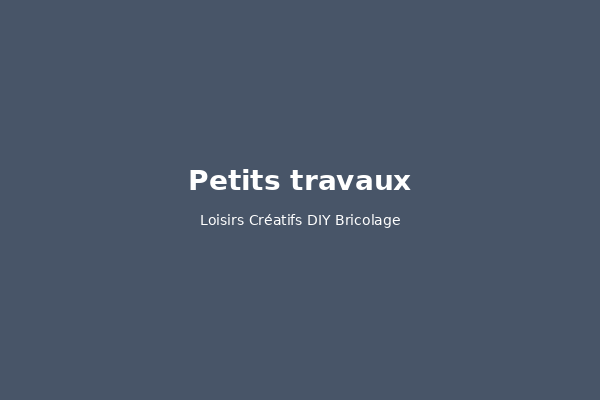 Petits travaux faciles à faire soi-même ce week-end