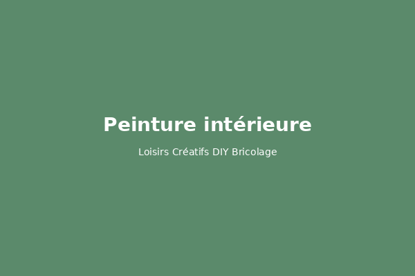 Comment choisir sa peinture intérieure selon les pièces
